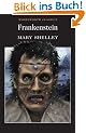 Frankenstein: Or, the Modern Prometheus (Wordsworth Collection)