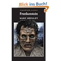 Frankenstein: Or, the Modern Prometheus (Wordsworth Collection)