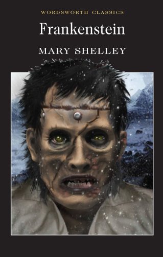 Frankenstein (Wordsworth Classics)