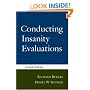 Conducting Insanity Evaluations, Second Edition