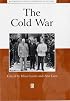 The Cold War: The Essential Readings (Blackwell Essential Readings in History)