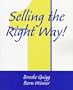 Selling the Right Way!