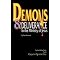 Demons, Exorcism, Deliverance, Devil, Lucifer
