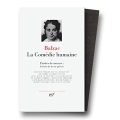Balzac : La Com�die humaine, tome 1