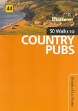 50 Walks to Country Pubs