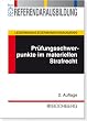 Pr�fungsschwerpunkte im materiellen Strafrecht