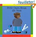 Petit Ours brun dit non