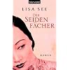 Der Seidenf�cher: Roman