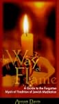 The Way of Flame: A Guide to the Forg...