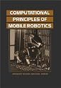 Computational Principles of Mobile Robotics