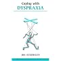 Coping with Dyspraxia