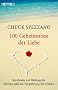 100 Geheimnisse der Liebe: Geschenke zur Heilung der Herzen und zur Vermehrung des Gl�cks