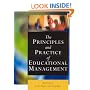 The Principles and Practice of Educational Management (Centre for Educational Leadership & Management)