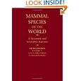 Mammal Species of the World : A Taxonomic and Geographic Reference, 2-volume set