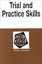 Trial and Practice Skills in a Nutshell (Nutshell Series)