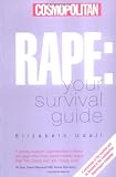 Rape: Your Survival Guide