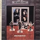 Click here to buy Benefit by Jethro Tull .