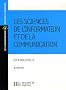 Les sciences de l'information et de la communication