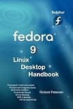 Fedora 9 Linux Desktop Handbook