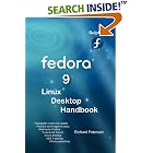 Click here to buy Fedora 9 Linux Desktop Handbook by Richard Petersen.
