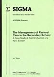 The Management of Pastoral Care in Secondary School