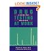 Drug Testing At Work: A Guide for Employers and Employees