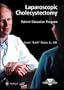 Laparoscopic Cholecystectomy: Patient Education Program (Cd-Rom For Windows & Macintosh) (Yale University School of Medical Surgery Education Series)