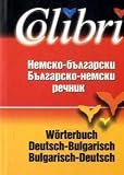 Colibri Wörterbuch Deutsch-Bulgarisch / Bulgarisch-Deutsch