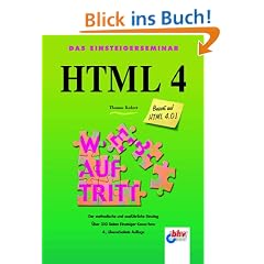 Das Einsteigerseminar HTML 4