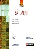 Revue Fernand Nathan  / Bâtiment : Conception, mise en oeuvre, normalisation