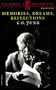 Memories, Dreams, Reflections (A dramatic reading by Michael York)