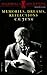 Memories, Dreams, Reflections by Carl Gustav Jung ISBN 0877735549