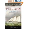 The Sea-Wolf and Selected Stories: 100th Anniversary Edition by Jack London and Ben Bova