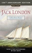 Sea Wolf And Selected Stories