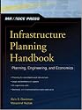 Infrastructure Planning Handbook: Planning, Engineering, and Economics