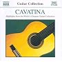 Cavatina (Highlights From The World's Greatest Guitar Collection)
