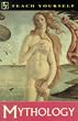 Mythology (Teach Yourself)