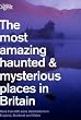 The Most Haunted...