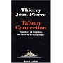 Taiwan Connection : Scandales et meurtres au coeur de la r�publique