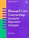 Book Managed Care Contracting: Successful Negotiation Strategies