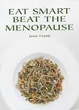 Books : Eat Smart Beat the Menopause