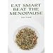 Eat Smart Beat the Menopause