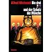 Die drei ??? und der Schatz der M�nche. (drei Fragezeichen). ( Ab 10 J.).