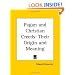 Pagan and Christian Creeds: Their Origin and Meaning