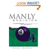 Manly Dominion: In a Passive-Purple-Four-Ball World