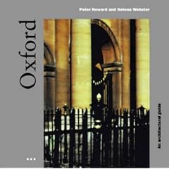 Oxford: A Guide to Recent Architecture (Heritage Editions)