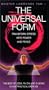 The Universal Form [VHS]
