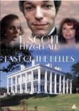 F. Scott Fitzgerald And The Last Of The Belles [1974]