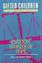 Gifted Children and Legal Issues in Education: Parents Stories of Hope