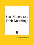 Star Names and Their Meanings